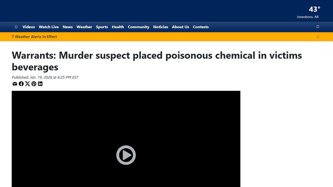 Warrants: Murder suspect placed poisonous chemical in victims beverages