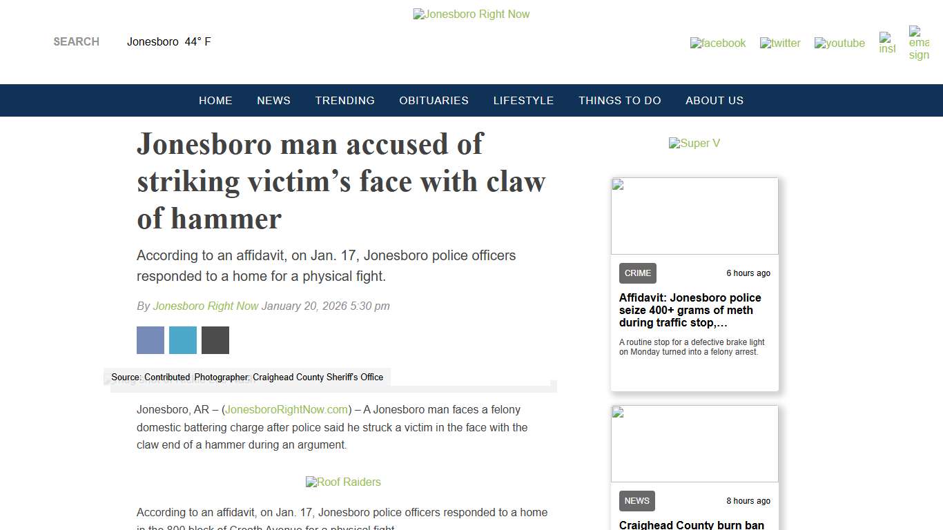 Jonesboro man accused of striking victim’s face with claw of hammer - Jonesboro Right Now